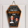 Personalized Custom Door Sign - Halloween Gift For Couple, Wife, Husband - Home Sweet Haunted Home