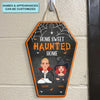 Personalized Custom Door Sign - Halloween Gift For Couple, Wife, Husband - Home Sweet Haunted Home