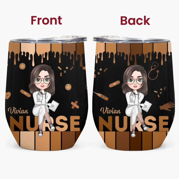 Personalized Custom Wine Tumbler - Nurse's Day, Appreciation Gift For Nurse - Love Nurse Life