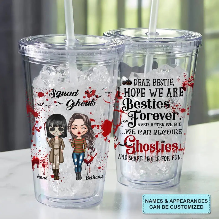 Personalized Custom Acrylic Tumbler - Halloween Gift For Friends, Besties - Besties Forever Even After We Die