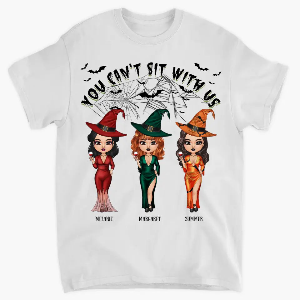 Personalized Custom T-shirt - Halloween Gift For Friend - You Can't Sit With Us