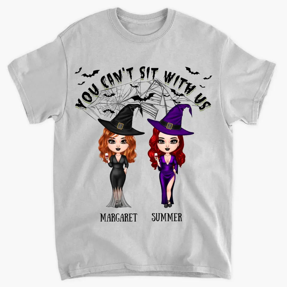 Personalized Custom T-shirt - Halloween Gift For Friend - You Can't Sit With Us