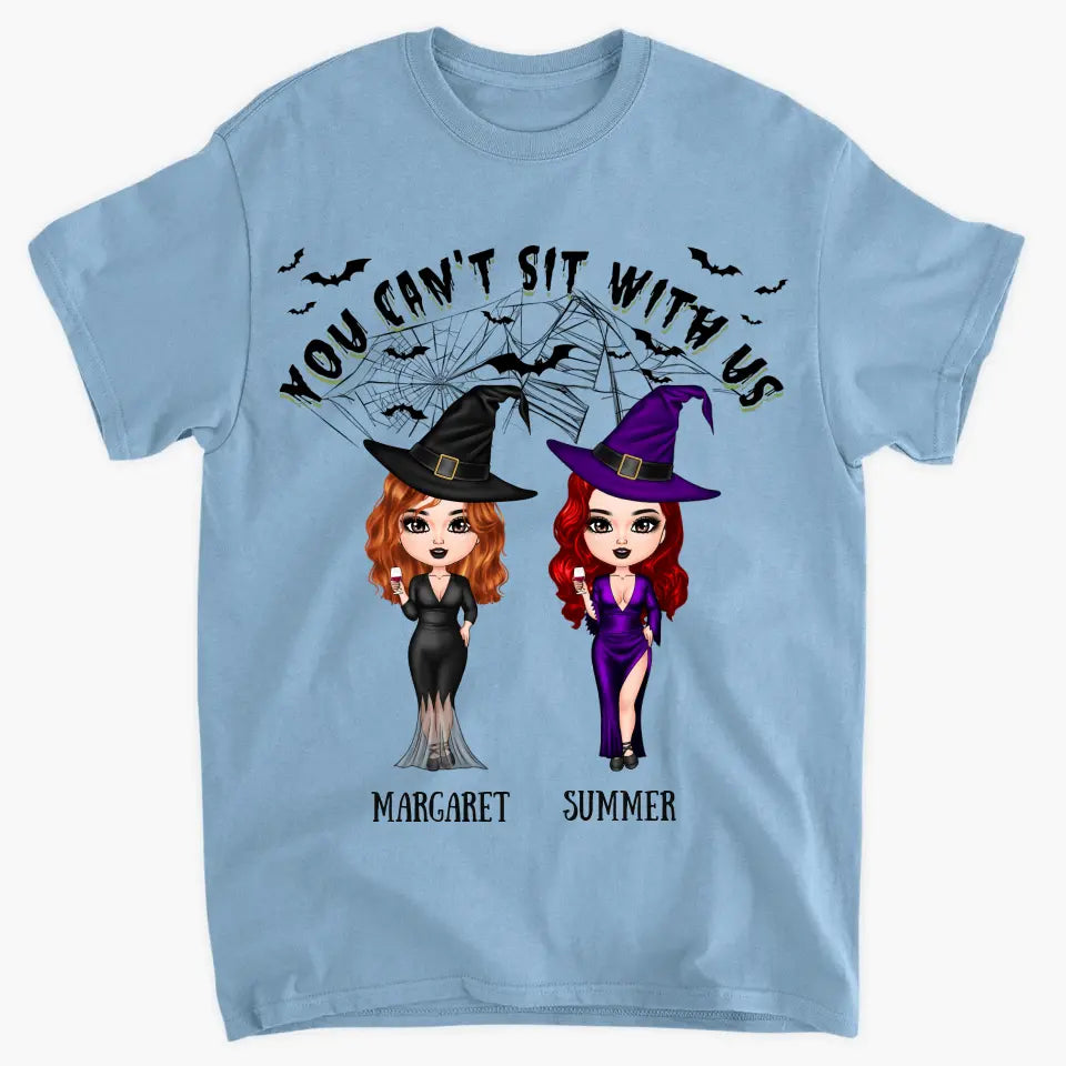 Personalized Custom T-shirt - Halloween Gift For Friend - You Can't Sit With Us