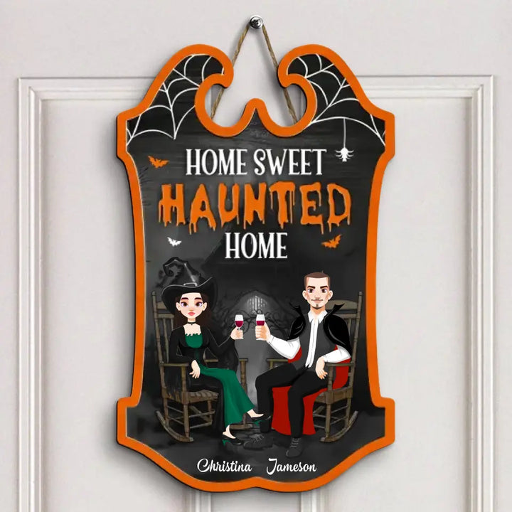 Home Sweet Haunted Home - Personalized Custom Door Sign - Halloween Gift For Couple, Husband, Wife