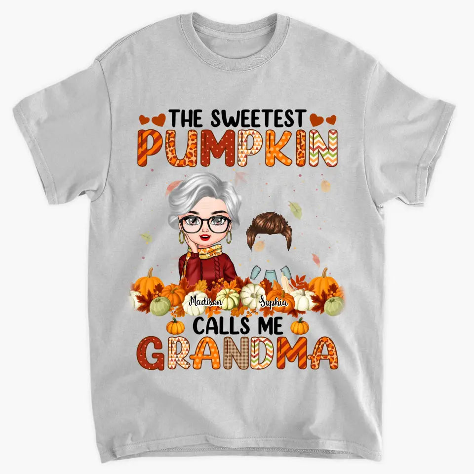 The Sweetest Pumpkins Call Me Grandma - Personalized Custom T-shirt - Fall, Mother's Day Gift For Mom, Grandma