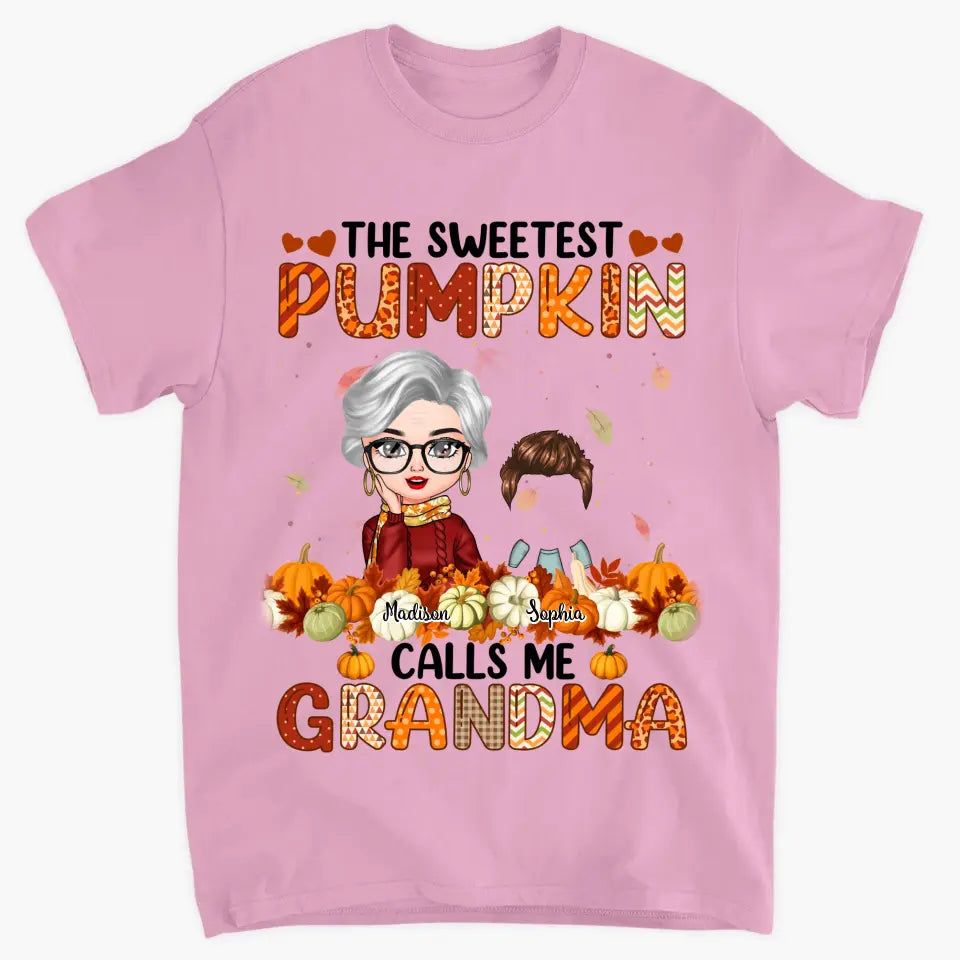 The Sweetest Pumpkins Call Me Grandma - Personalized Custom T-shirt - Fall, Mother's Day Gift For Mom, Grandma