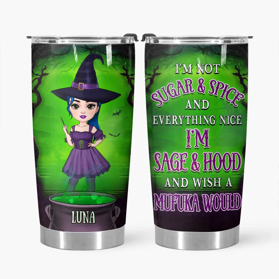 I Am Not Sugar And Spice V2 - Personalized Custom Acrylic Tumbler - Halloween Gift For Friend, Bestie