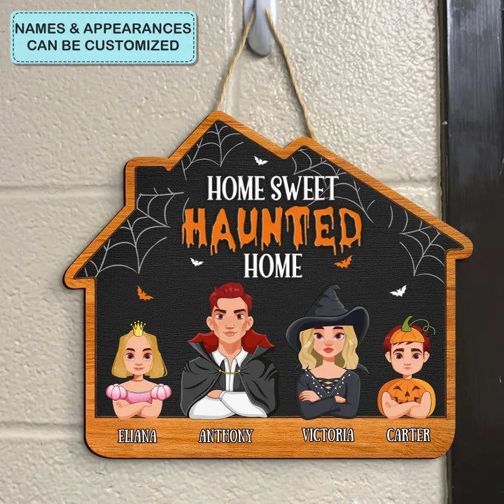 Home Sweet Haunted Home - Personalized Custom Door Sign - Halloween Gift For Family, Family Members