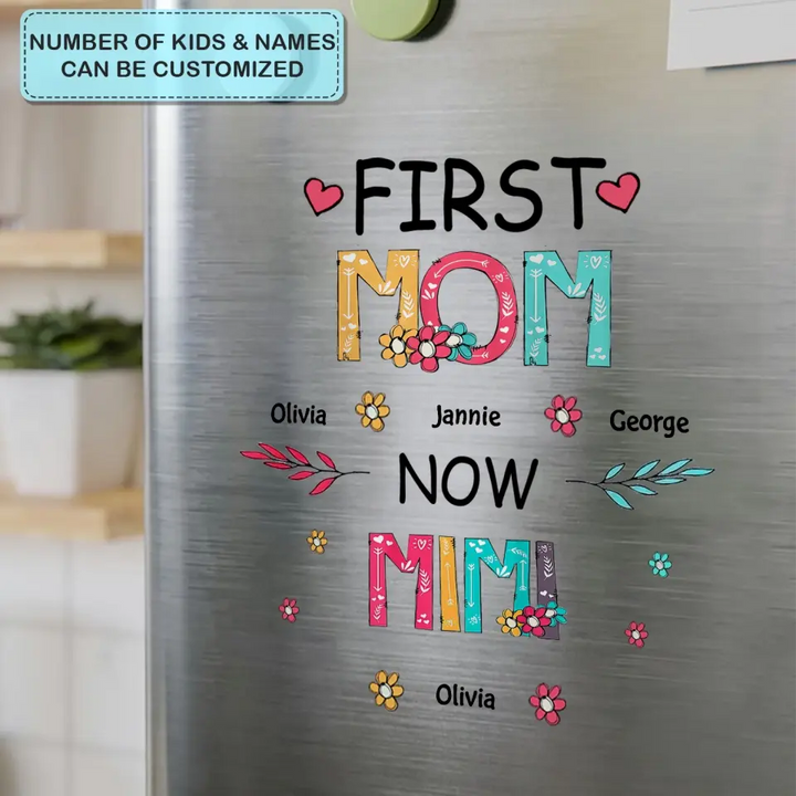 First Mom Now Nana - Personalized Custom Decal - Mother's Day, Birthday Gift For Grandma, Mother