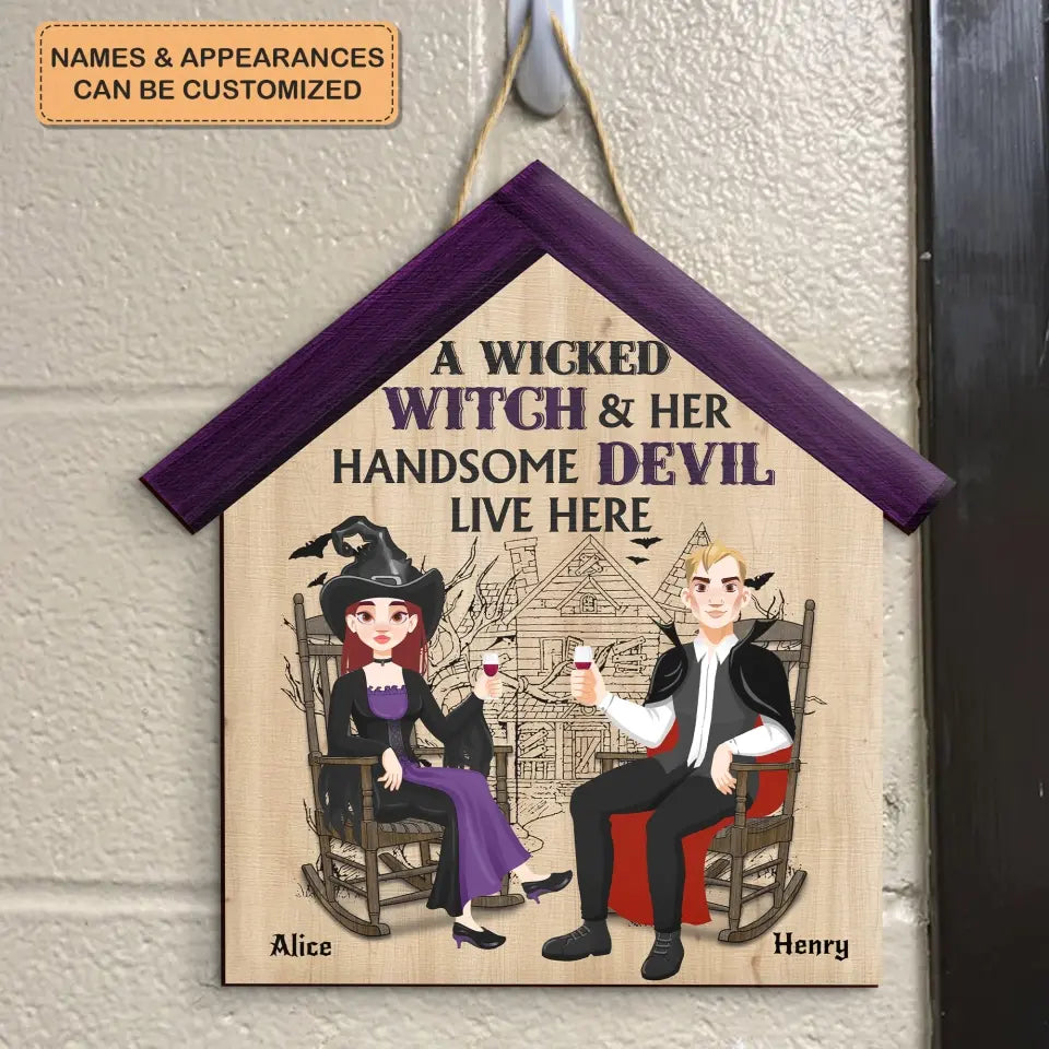 Halloween A Wicked Witch And Her Handsome Devil Live Here - Personalized Custom Door Sign - Halloween Gift For Couple