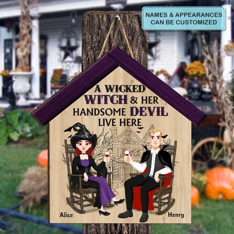 Halloween A Wicked Witch And Her Handsome Devil Live Here - Personalized Custom Door Sign - Halloween Gift For Couple