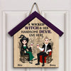 Halloween A Wicked Witch And Her Handsome Devil Live Here - Personalized Custom Door Sign - Halloween Gift For Couple
