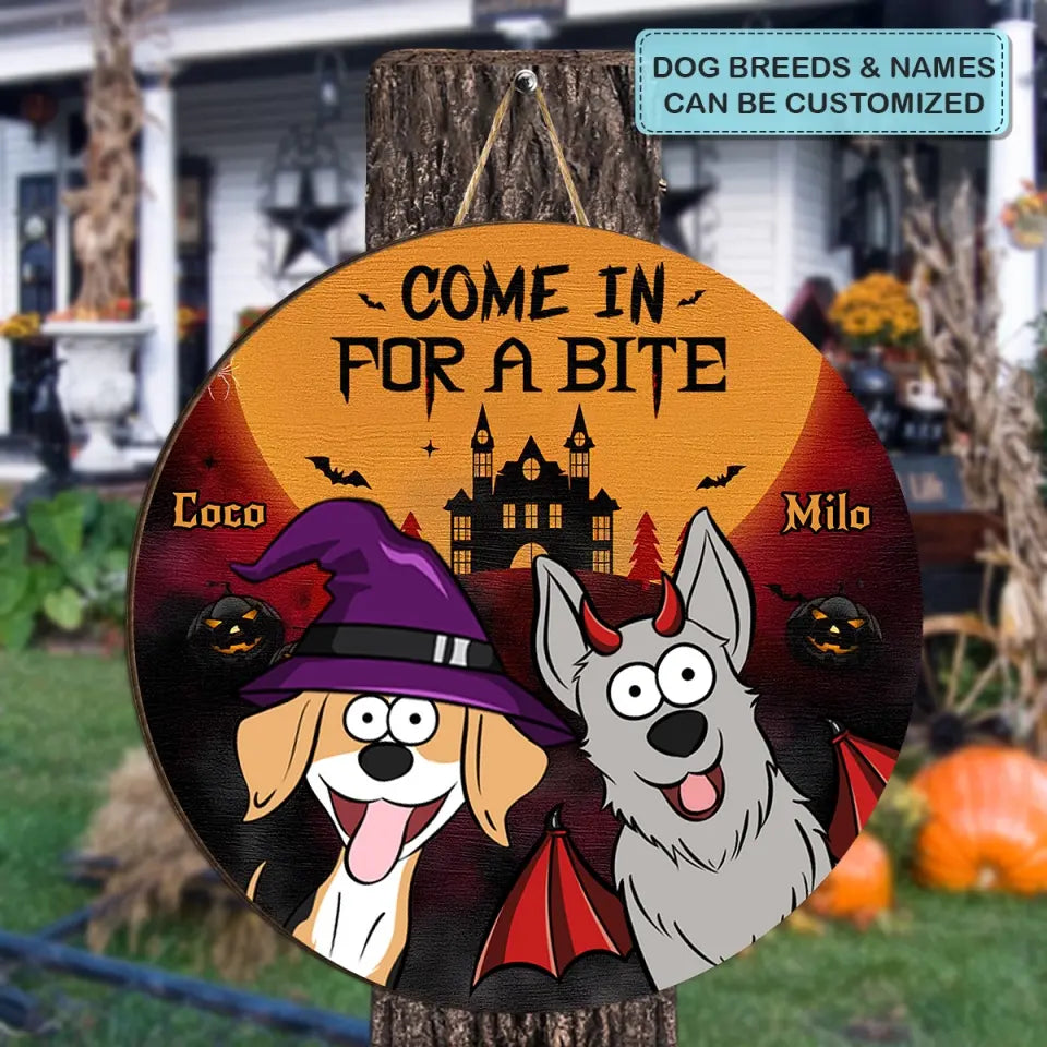 Come In For A Bite - Personalized Custom Door Sign - Halloween Gift For Dog Lover, Dog Dad, Dog Mom