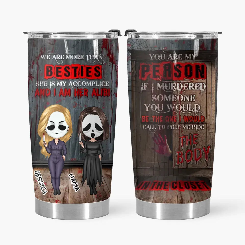 You Are My Person Halloween - Personalized Custom Tumbler - Halloween Gift For Friends, Besties