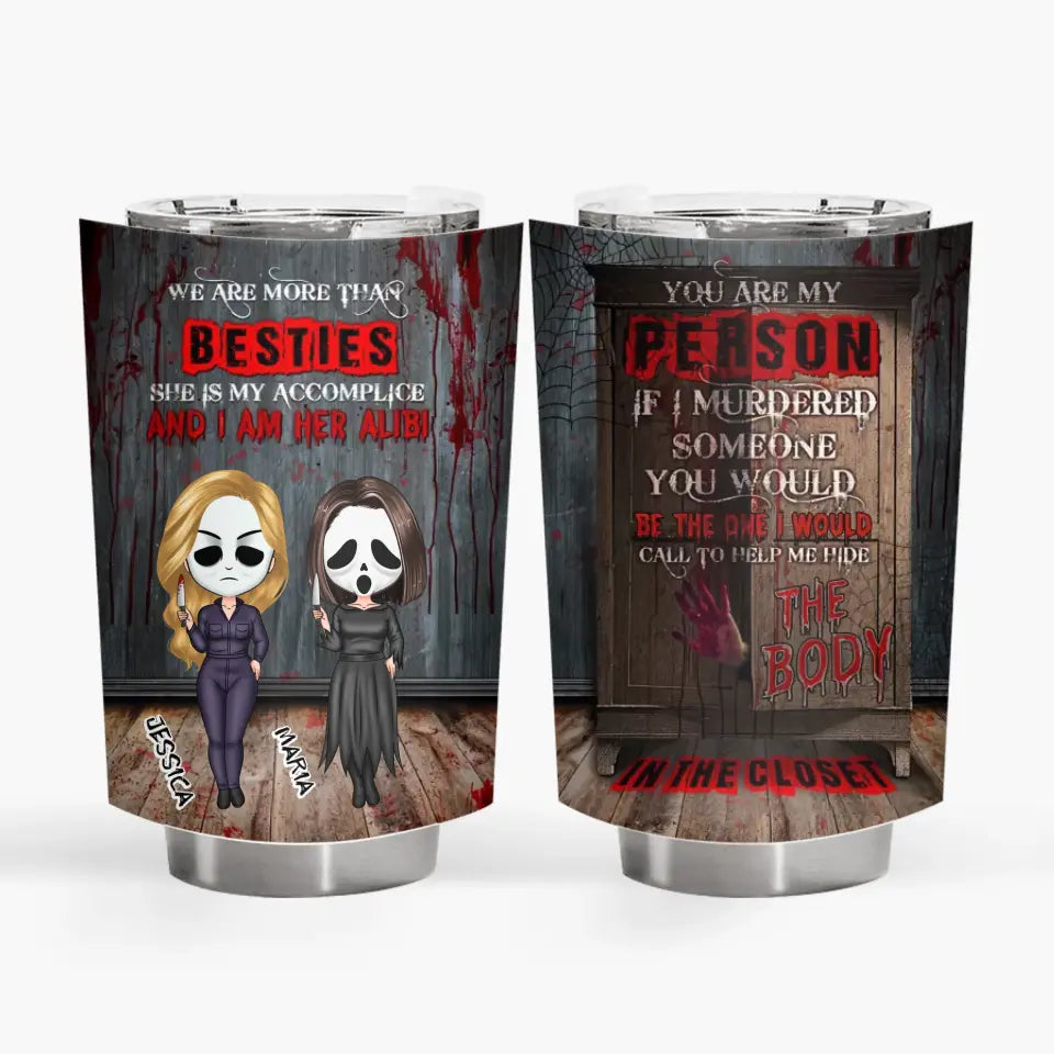 You Are My Person Halloween - Personalized Custom Tumbler - Halloween Gift For Friends, Besties