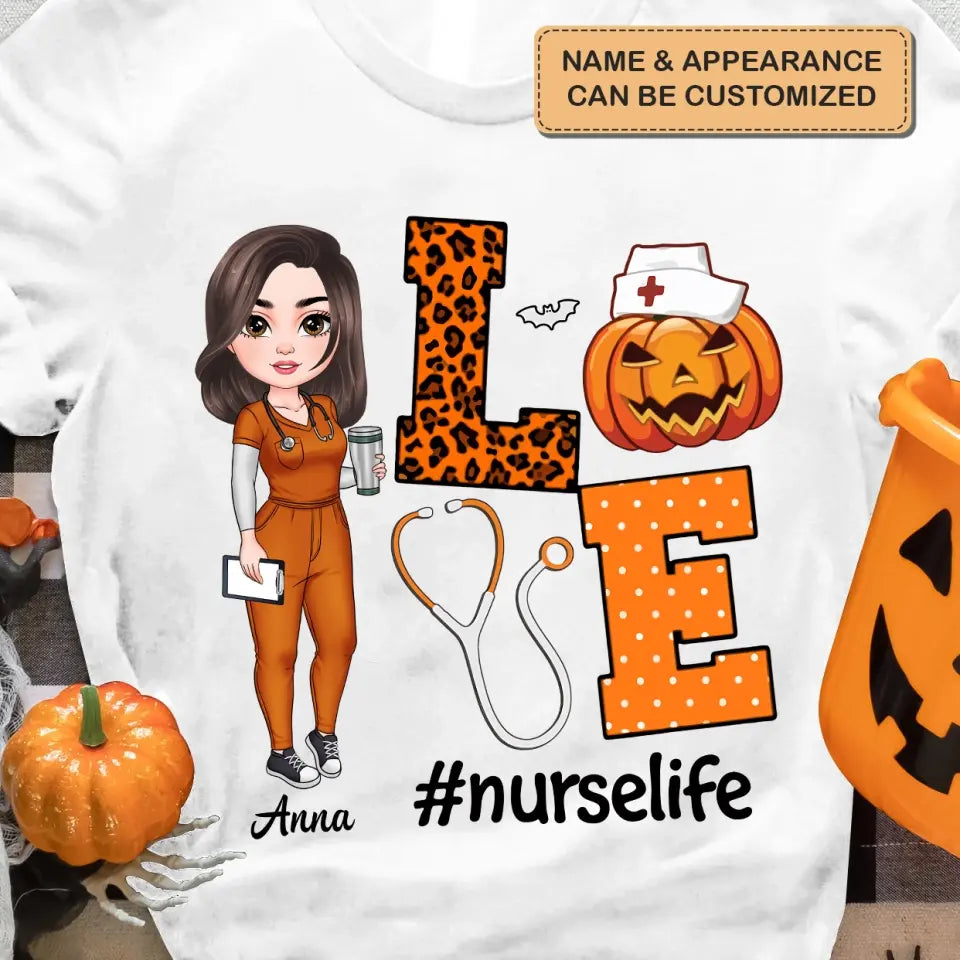 Love Nurse Life Pumpkin - Personalized Custom T-shirt - Halloween, Nurse's Day, Appreciation Gift For Nurse