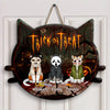 Trick Or Treat - Personalized Custom Door Sign - Halloween Gift For Cat Lover, Cat Dad, Cat Mom, Dog Lover, Dog Mom, Dog Dad, Pet Lover, Pet Parents