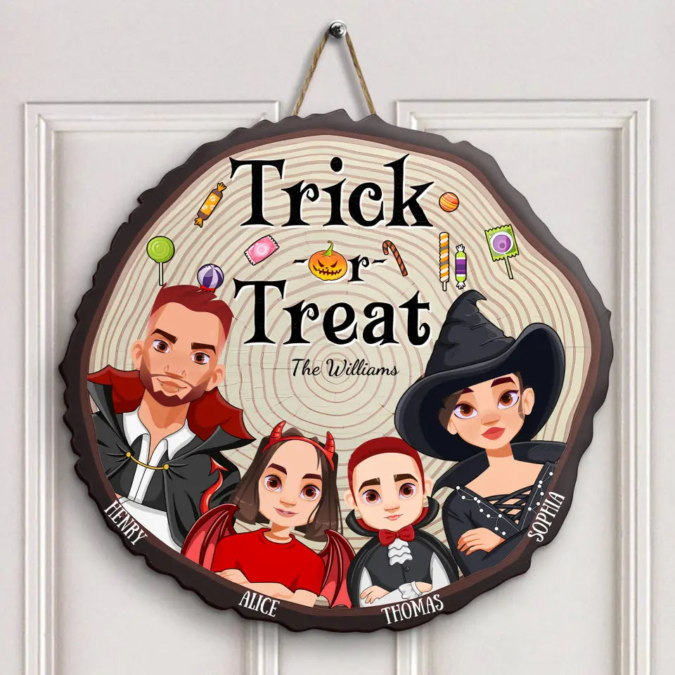Trick Or Treat - Personalized Custom Door Sign - Halloween Gift For Mom, Dad, Family Member