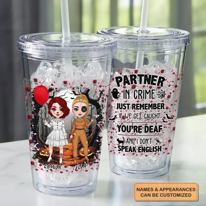 Partners In Crime - Personalized Custom Acrylic Tumbler - Halloween Gift For Friends, Besties