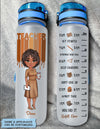 Love Teacher Life - Personalized Custom Water Tracker Bottle - Teacher&#39;s Day, Appreciation Gift For Teacher