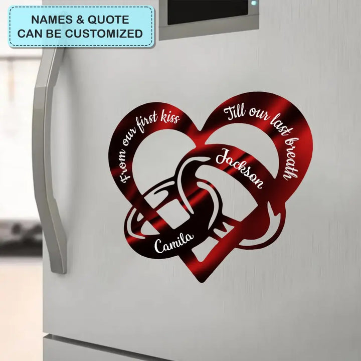 From Our First Kiss Till Our Last Breath - Personalized Custom Decal - Gift For Couple