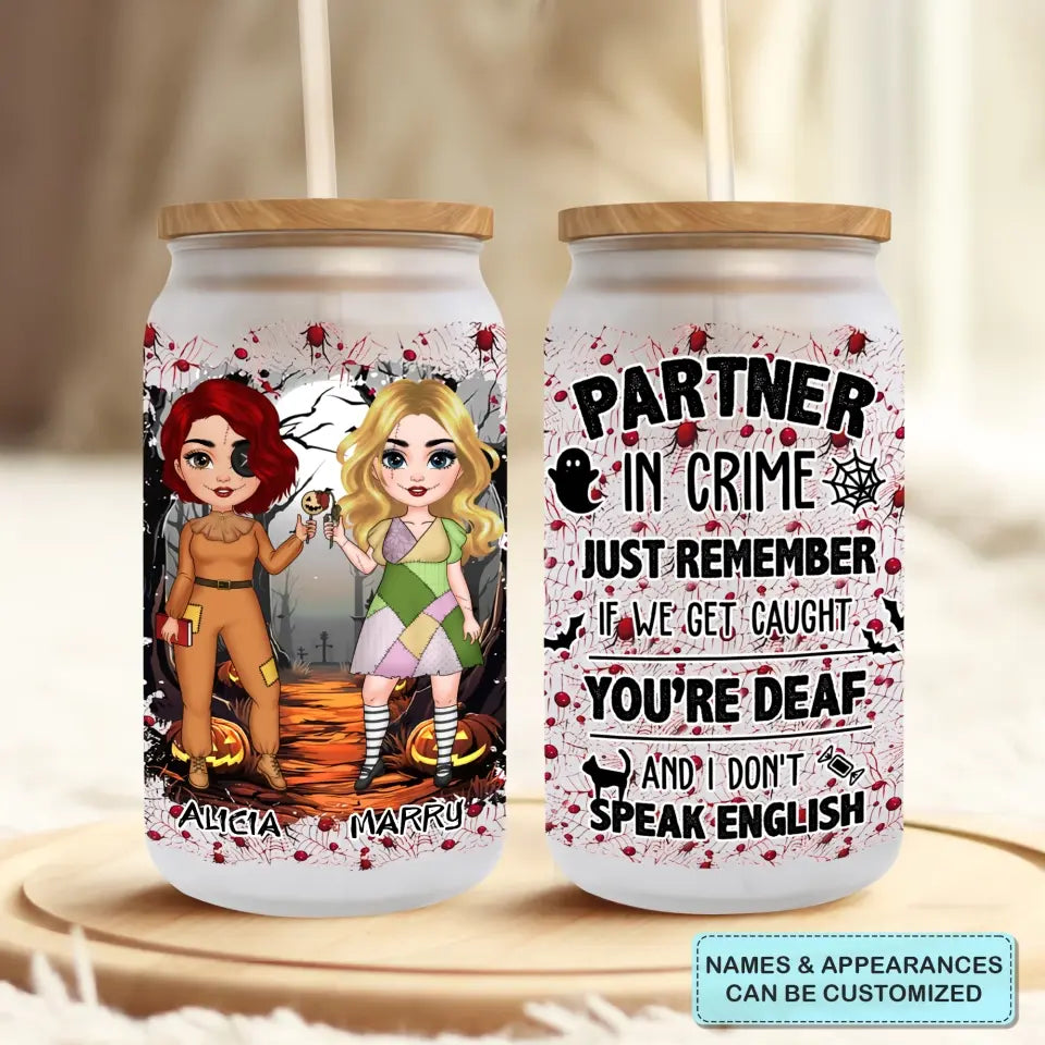 Partners In Crime - Personalized Custom Glass Can - Halloween Gift For Friends, Besties