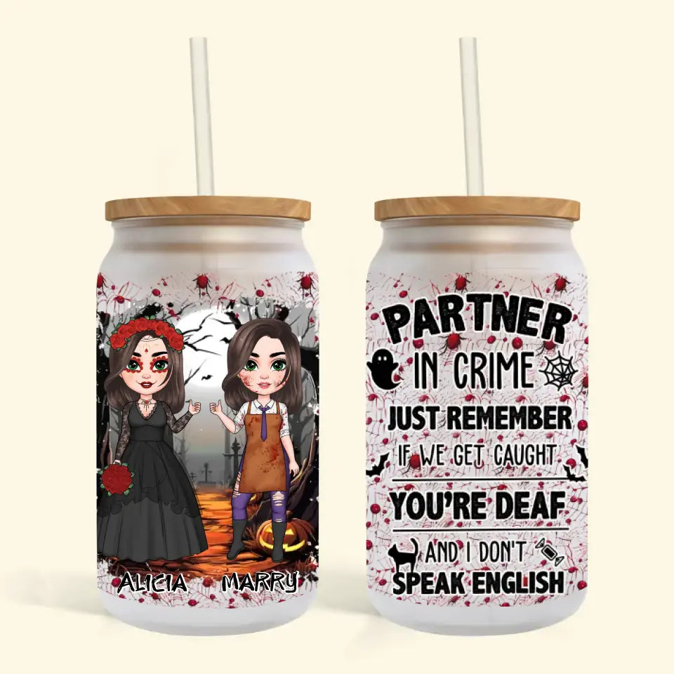 Partners In Crime - Personalized Custom Glass Can - Halloween Gift For Friends, Besties