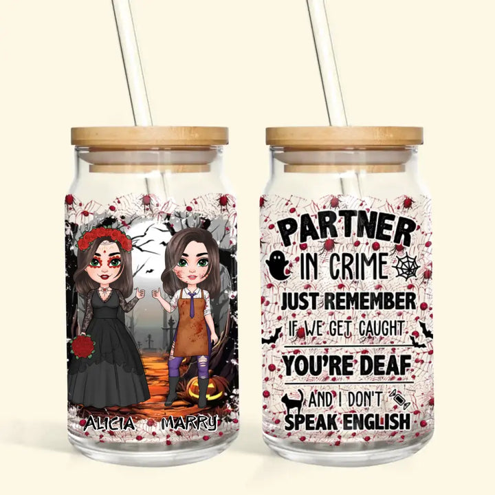 Partners In Crime - Personalized Custom Glass Can - Halloween Gift For Friends, Besties