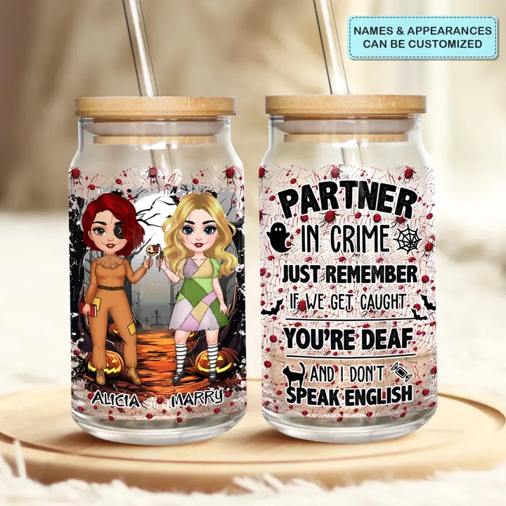 Partners In Crime - Personalized Custom Glass Can - Halloween Gift For Friends, Besties