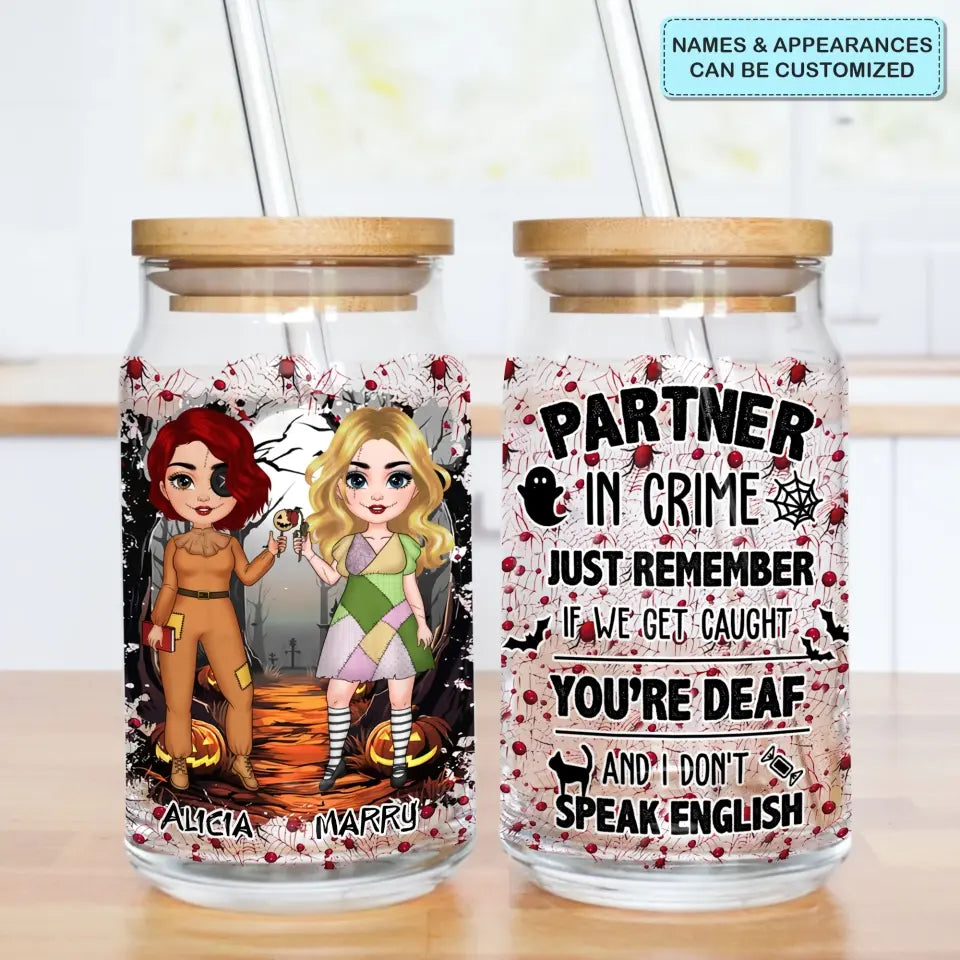 Partners In Crime - Personalized Custom Glass Can - Halloween Gift For Friends, Besties