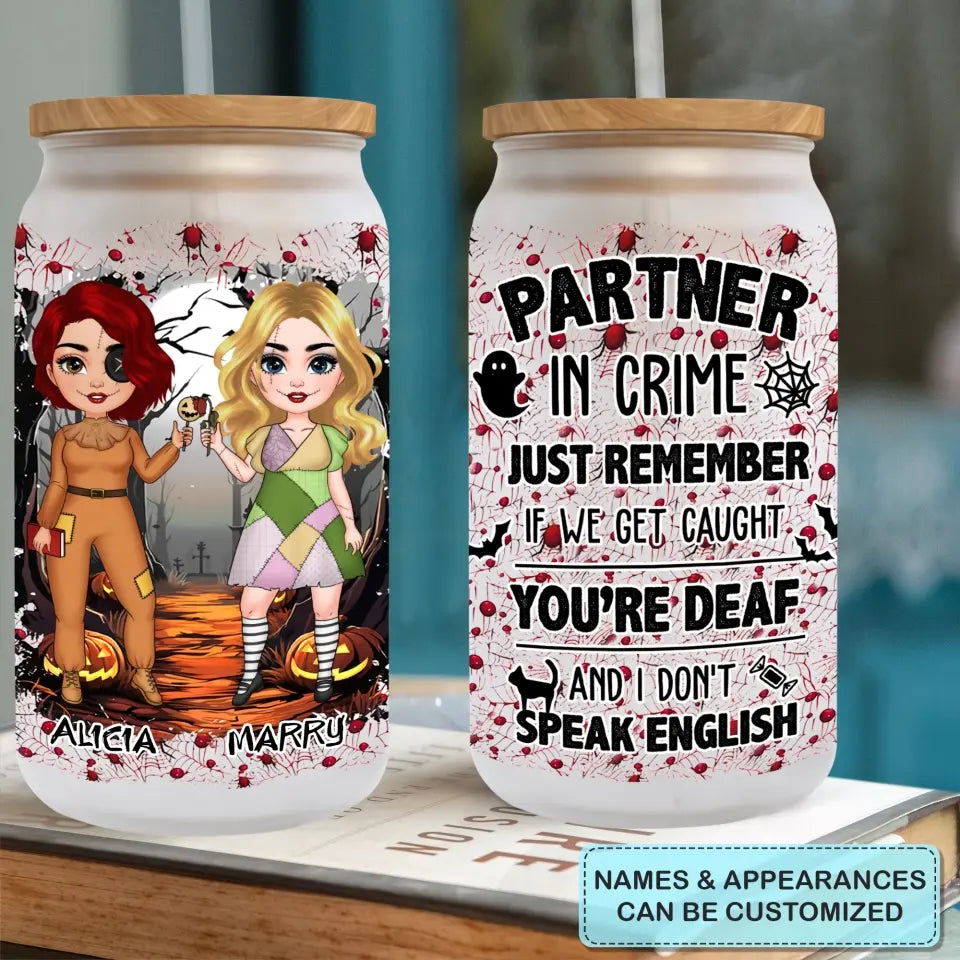 Partners In Crime - Personalized Custom Glass Can - Halloween Gift For Friends, Besties