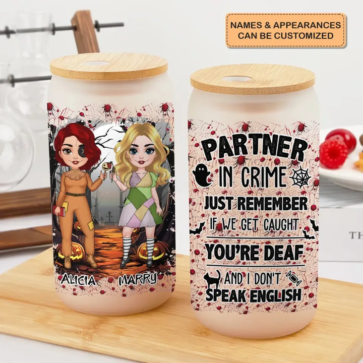 Partners In Crime - Personalized Custom Glass Can - Halloween Gift For Friends, Besties