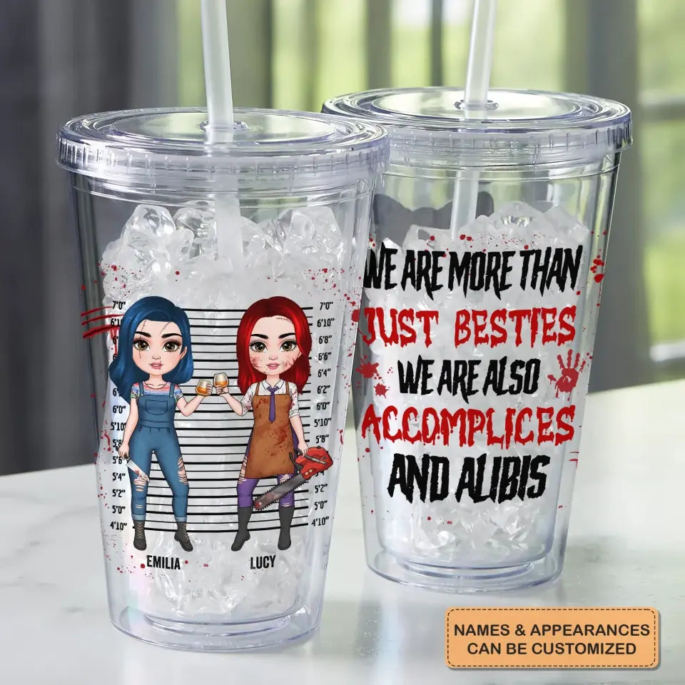 Halloween We Are More Than Just Besties - Personalized Custom Acrylic Tumbler - Halloween Gift For Friends, Besties