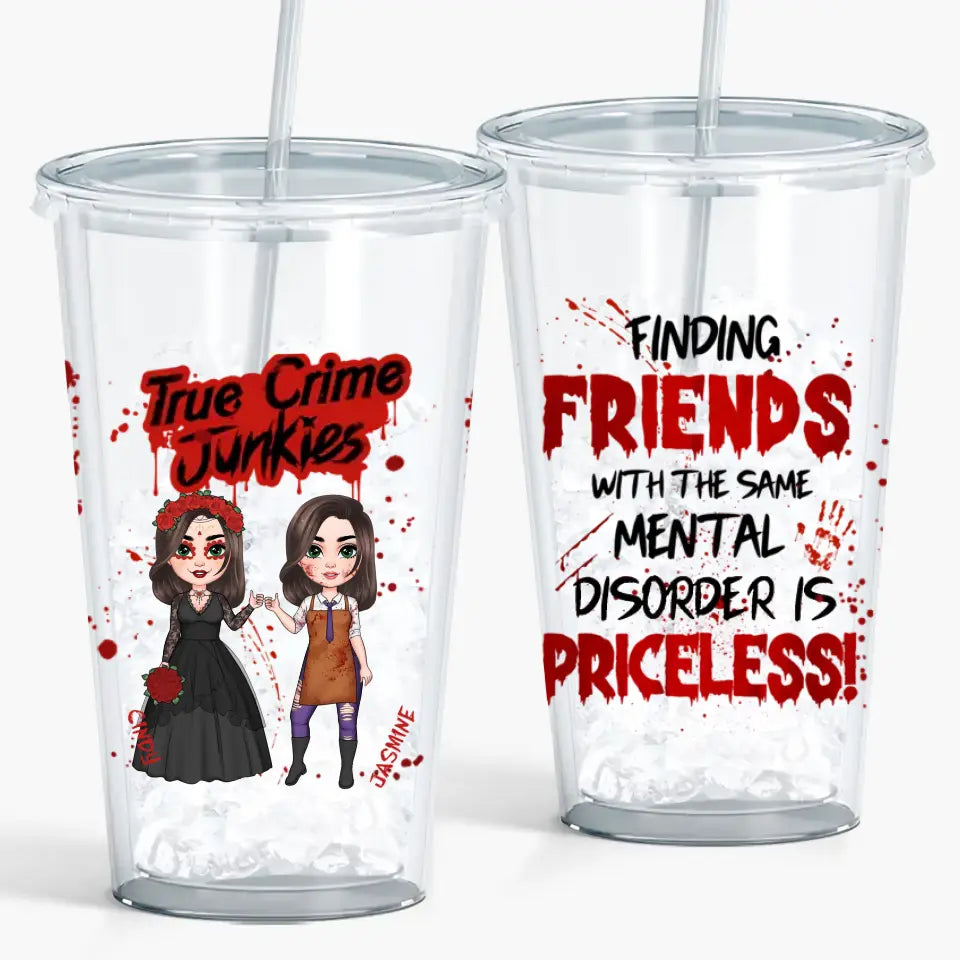 True Crime Junkies - Personalized Custom Acrylic Tumbler - Halloween Gift For Friends, Besties