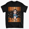 Teacher Love - Personalized Custom T-shirt - Teacher&#39;s Day, Appreciation Gift For Teacher
