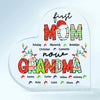 First Mom Now Grandma Christmas - Personalized Custom Heart-shaped Acrylic Plaque - Christmas Gift For Grandma, Mom