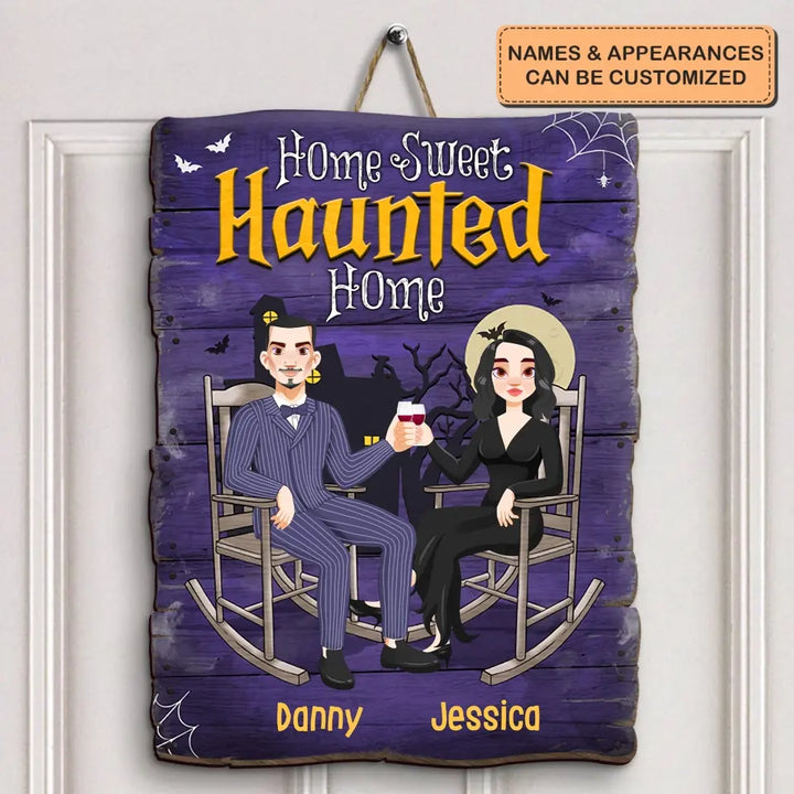 Home Sweet Haunted Home - Personalized Custom Door Sign - Halloween Gift For Couple, Wife, Husband