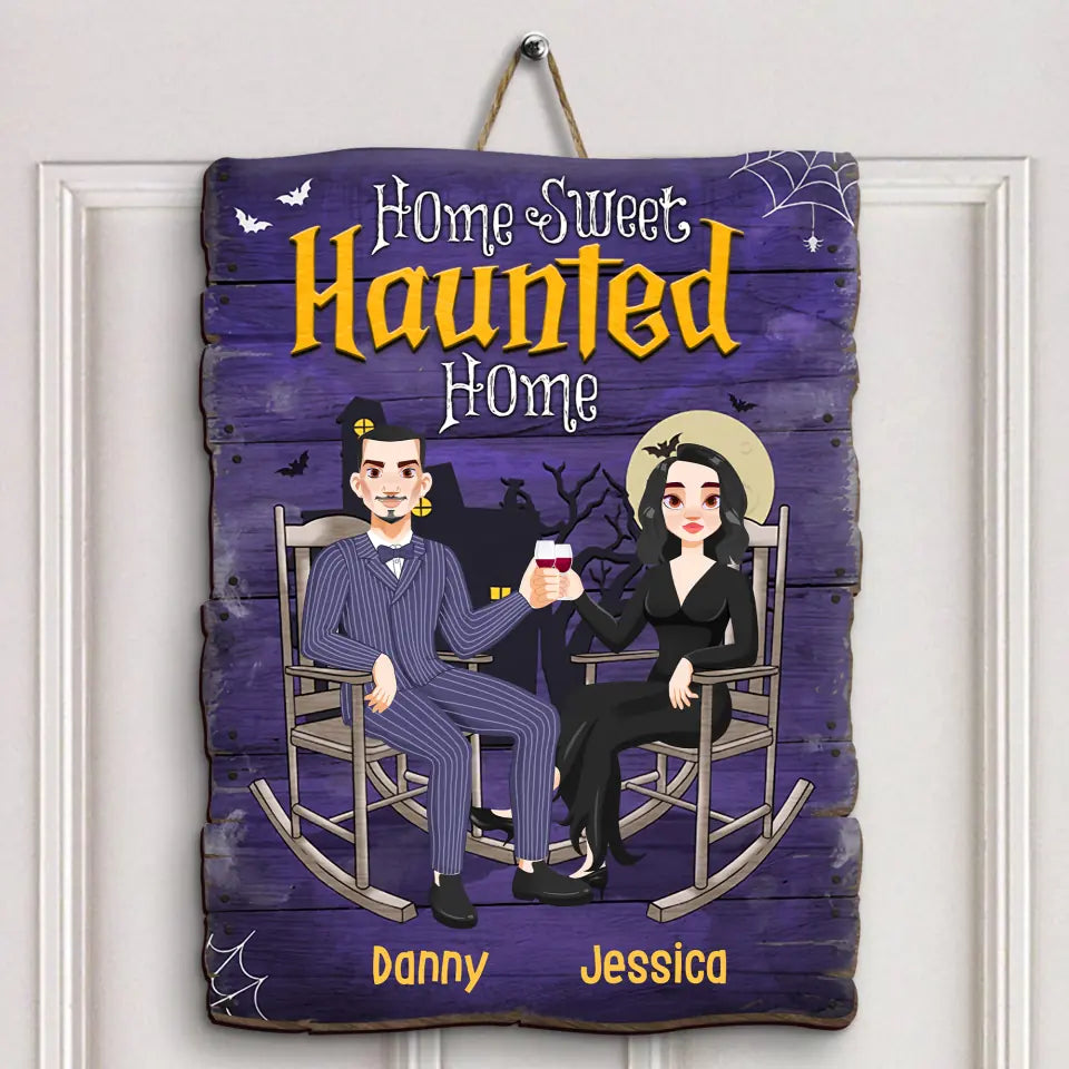 Home Sweet Haunted Home - Personalized Custom Door Sign - Halloween Gift For Couple, Wife, Husband