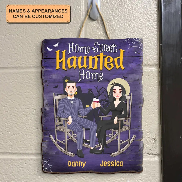 Home Sweet Haunted Home - Personalized Custom Door Sign - Halloween Gift For Couple, Wife, Husband