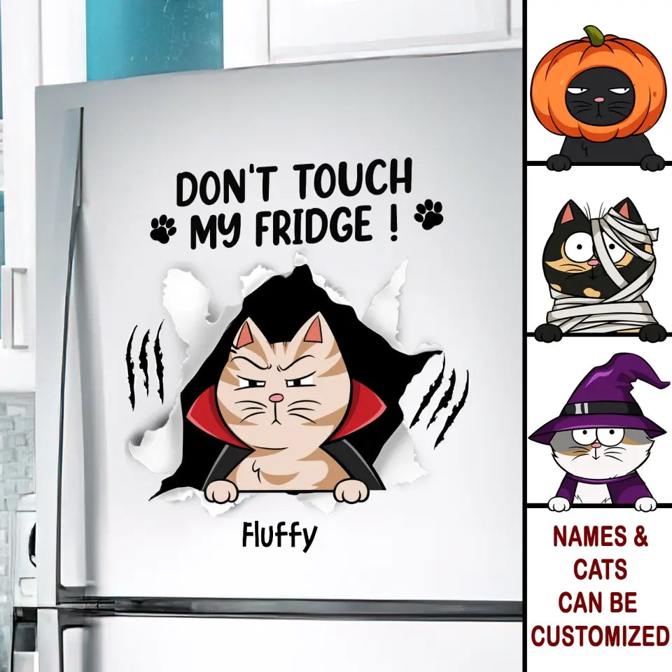 Don't Touch My Fridge Halloween - Personalized Custom Decal - Halloween Gift For Cat Mom, Cat Dad, Cat Lover, Cat Owner
