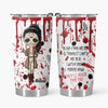Blood Stains Are Red - Personalized Custom Tumbler - Halloween Gift For Friends, Besties