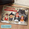 Welcome To The Neighborhood - Personalized Custom Doormat - Halloween Gift For Couple, Wife, Husband, Family