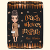 Teach Love Inspire - Personalized Custom Blanket - Teacher&#39;s Day, Appreciation Gift For Teacher