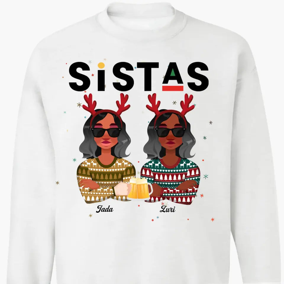 Sistas Christmas Shirt- Personalized Custom T-shirt - Christmas Gift For Sisters