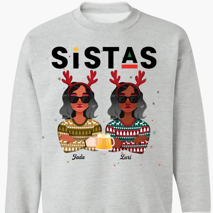 Sistas Christmas Shirt- Personalized Custom T-shirt - Christmas Gift For Sisters