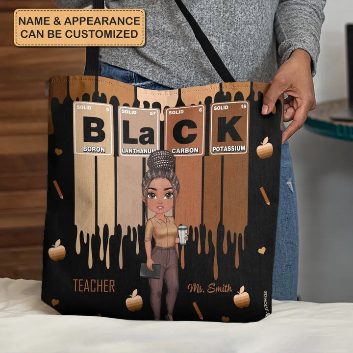 Black Teacher Element - Personalized Custom Tote Bag - Teacher's Day, Appreciation Gift For Teacher