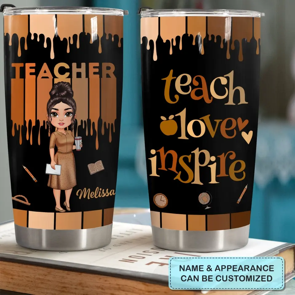 Teach Love Inspire - Personalized Custom Tumbler - Teacher's Day, Appreciation Gift For Teacher