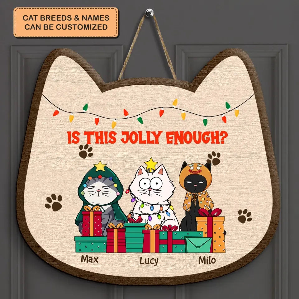 Christmas Cat Funny - Personalized Custom Door Sign - Christmas Cat Funny - Gift For Cat Mom, Cat Dad, Cat Lover, Cat Owner