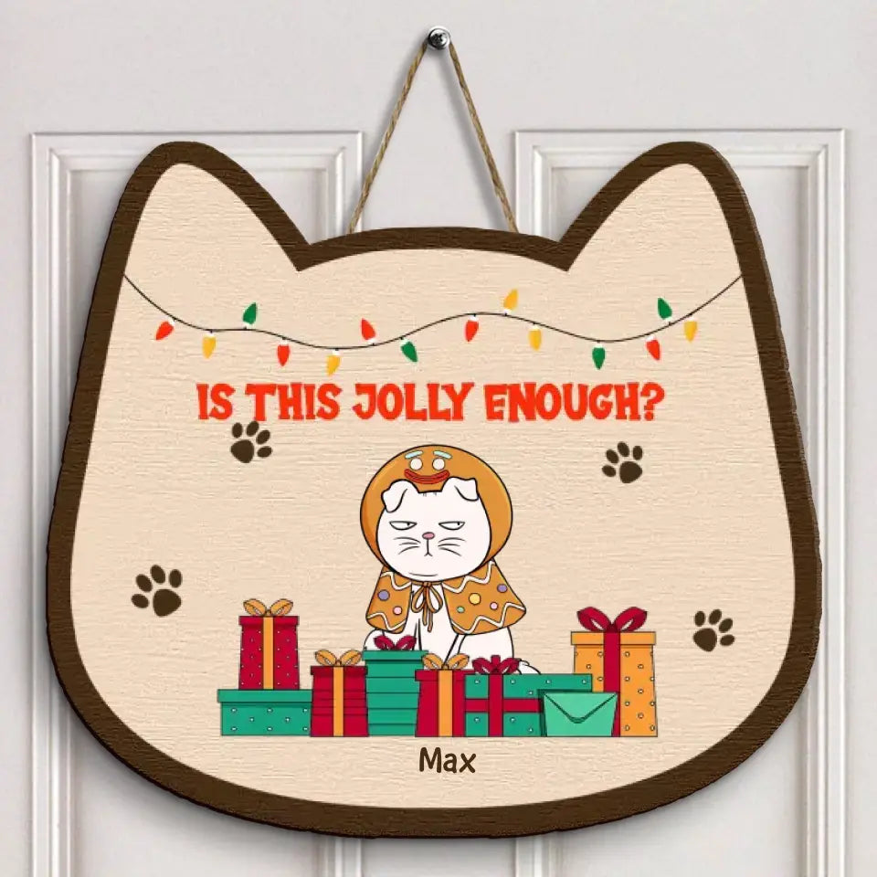 Christmas Cat Funny - Personalized Custom Door Sign - Christmas Cat Funny - Gift For Cat Mom, Cat Dad, Cat Lover, Cat Owner