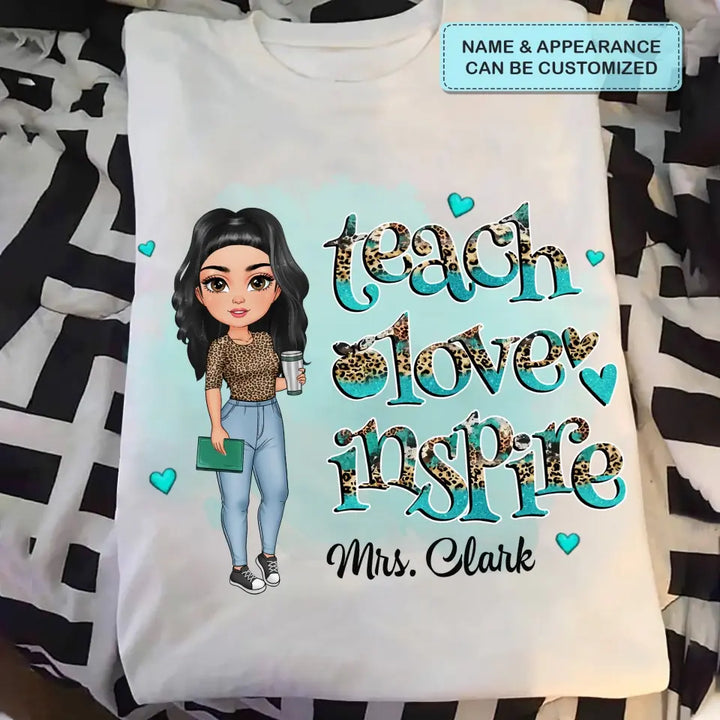 Teacher Love Inspire Teal Ver - Personalized Custom T-shirt - Teacher's Day, Appreciation Gift For Teacher